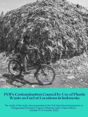 POPs Contamination Caused by Use of Plastic Waste as Fuel at Locations in Indonesia