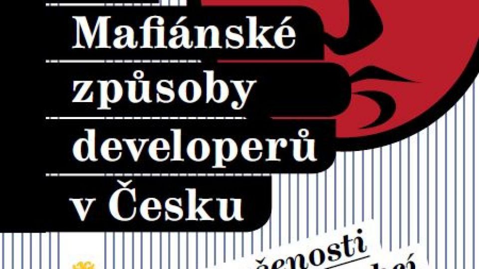 Mafiánské způsoby developerů v Česku