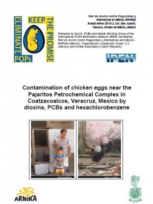 Contamination of chicken eggs near the Pajaritos Petrochemical Complex in Coatzacoalcos, Veracruz, Mexico