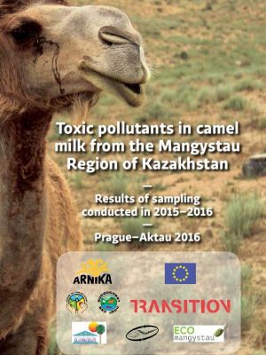 Toxic pollutants in camel milk from the Mangystau Region of Kazakhstan