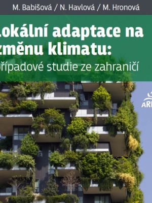 Lokální adaptace na změnu klimatu: případové studie ze zahraničí