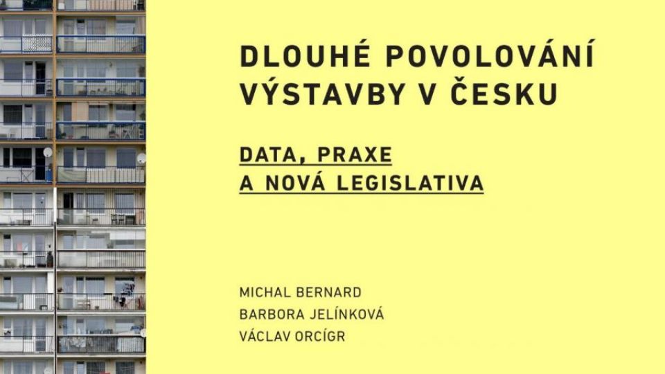 Dlouhé povolování výstavby v Česku - data, praxe a nová legislativa