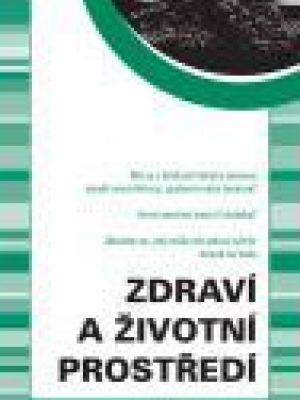 EIA - hodnocení vlivů na zdraví a životní prostředí