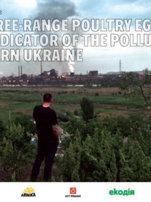 The use of free-range poultry eggs as the indicator of the pollution in Eastern Ukraine