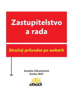 Zastupitelstvo a rada - stručný průvodce po webech